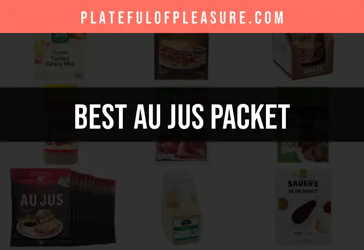 12 Top Au Jus Packets for Savory, Quick Flavor featured