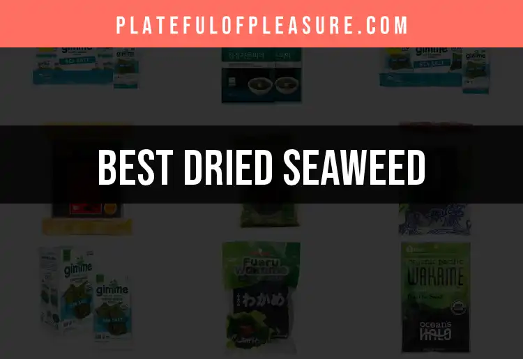 14 Delicious Dried Seaweed Products You Need to Try featured