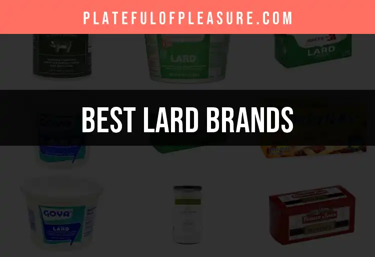 12 Lard Brands You Need to Know featured