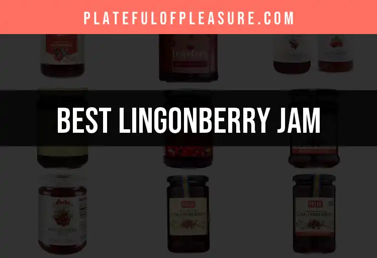 Top 10 Lingonberry Jam Delights to Savor featured