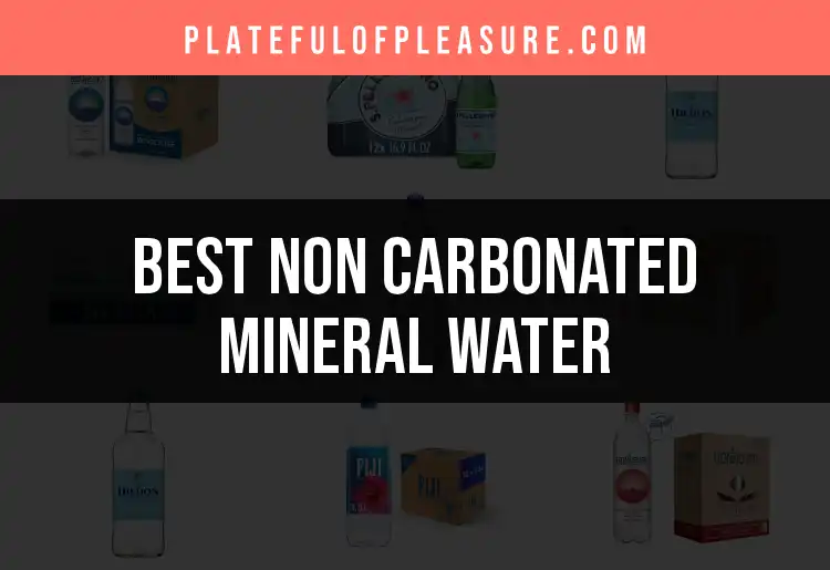 13 Non Carbonated Mineral Waters You Need to Try