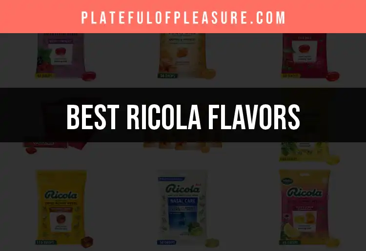 15 Irresistible Ricola Flavors You Need to Try featured