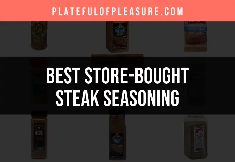 Top 10 Store-Bought Steak Seasonings to Elevate Your Grill featured