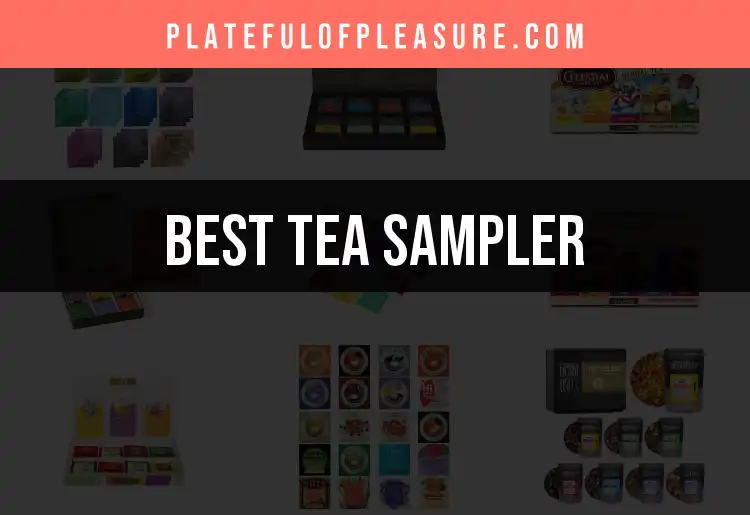 12 Delicious Tea Samplers for Every Mood featured